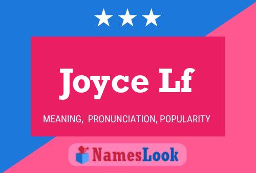 Joyce Lf 名字海报