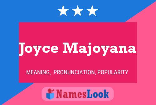 Joyce Majoyana 名字海报