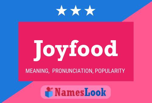 Joyfood 名字海报