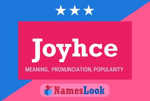 Joyhce 名字海报