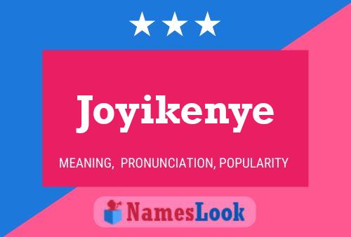 Joyikenye 名字海报