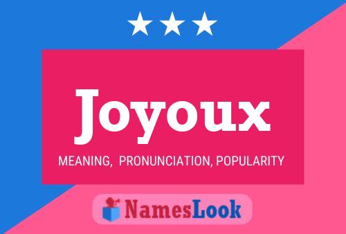 Joyoux 名字海报