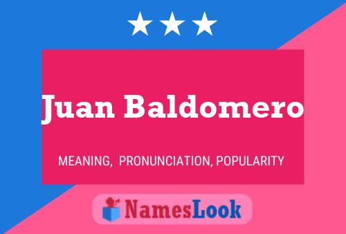 Juan Baldomero 名字海报