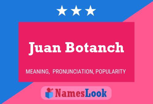 Juan Botanch 名字海报