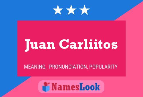 Juan Carliitos 名字海报