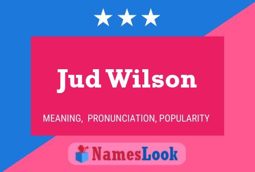 Jud Wilson 名字海报