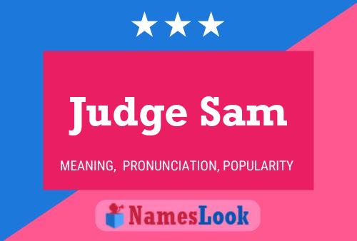 Judge Sam 名字海报