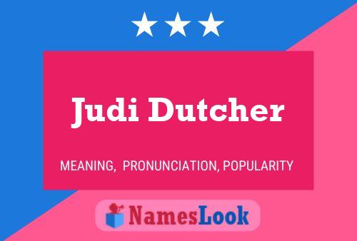 Judi Dutcher 名字海报