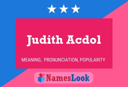 Judith Acdol 名字海报