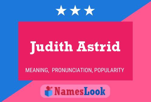 Judith Astrid 名字海报