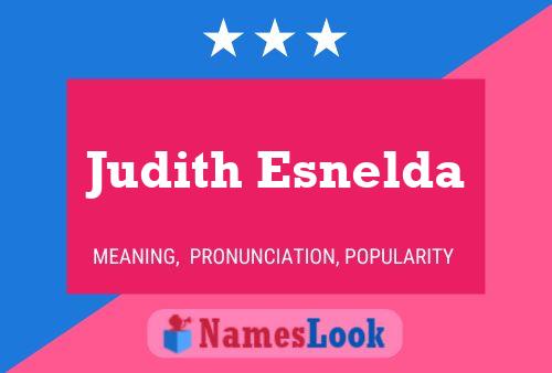 Judith Esnelda 名字海报