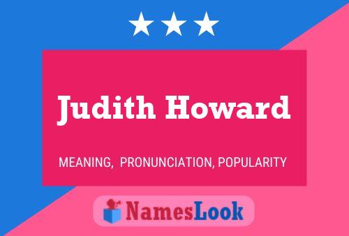 Judith Howard 名字海报