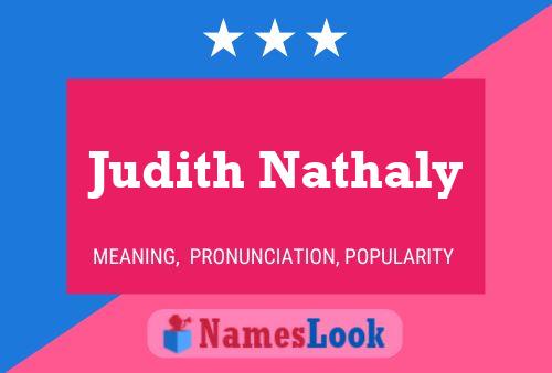 Judith Nathaly 名字海报