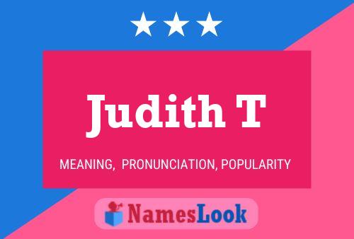 Judith T 名字海报