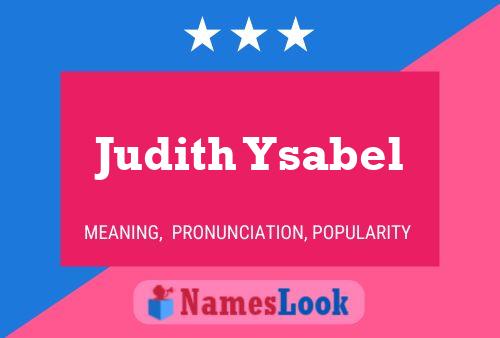 Judith Ysabel 名字海报