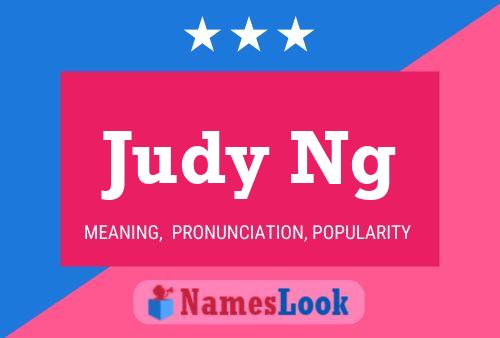 Judy Ng 名字海报