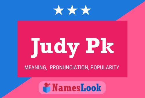 Judy Pk 名字海报