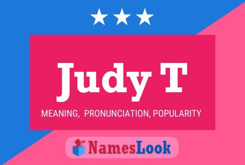 Judy T 名字海报