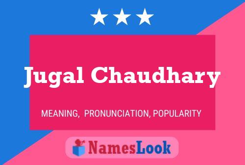 Jugal Chaudhary 名字海报