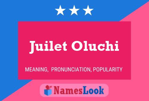 Juilet Oluchi 名字海报