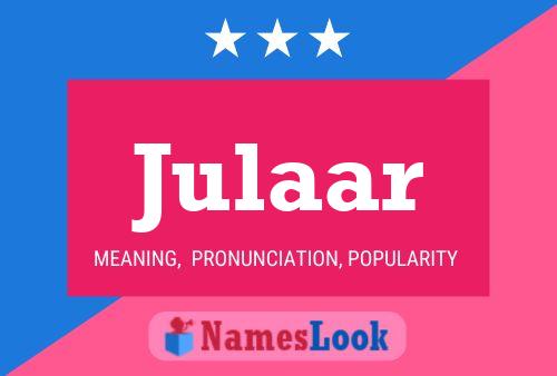 Julaar 名字海报