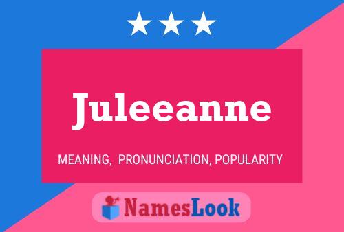 Juleeanne 名字海报