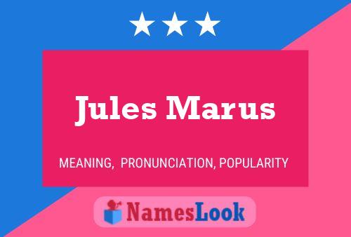 Jules Marus 名字海报