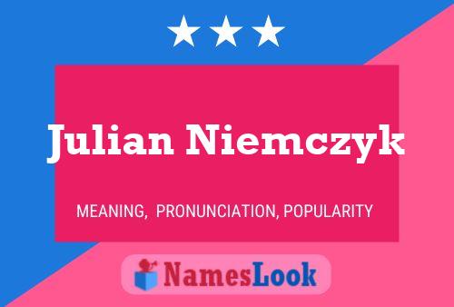 Julian Niemczyk 名字海报