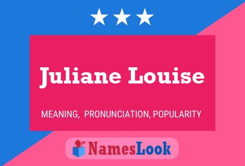 Juliane Louise 名字海报