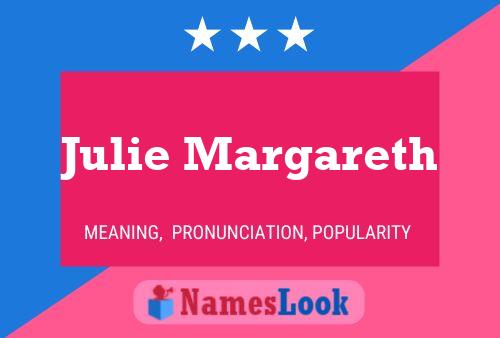 Julie Margareth 名字海报