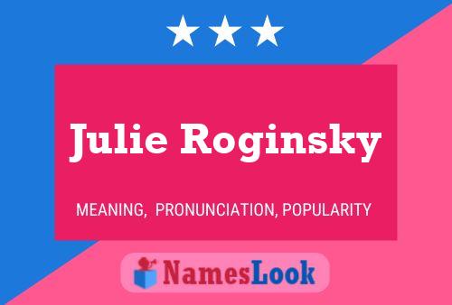 Julie Roginsky 名字海报