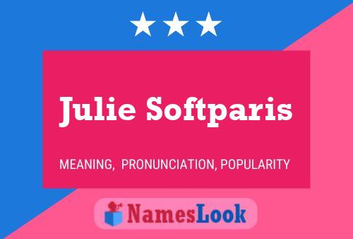 Julie Softparis 名字海报