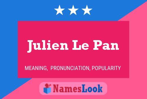 Julien Le Pan 名字海报