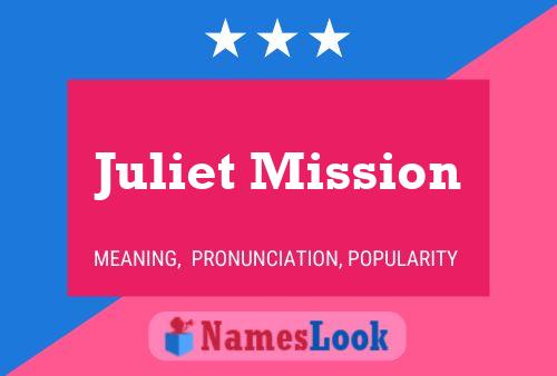 Juliet Mission 名字海报