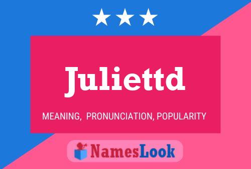 Juliettd 名字海报