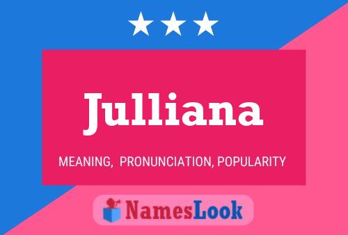 Julliana 名字海报