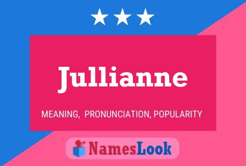 Jullianne 名字海报