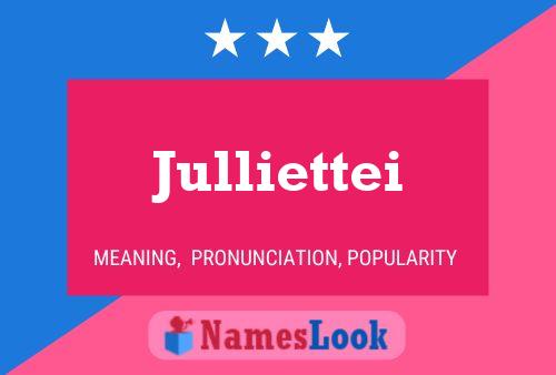 Julliettei 名字海报