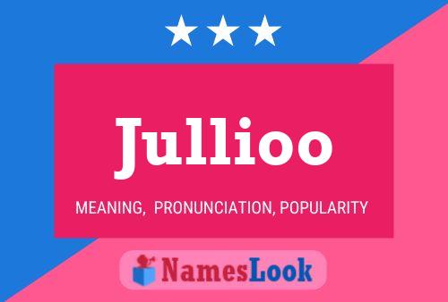 Jullioo 名字海报