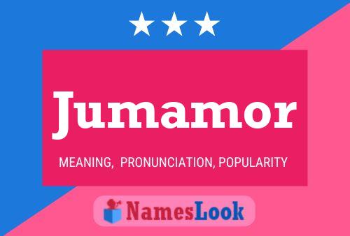 Jumamor 名字海报