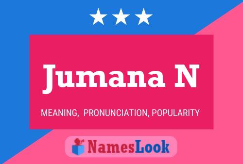 Jumana N 名字海报