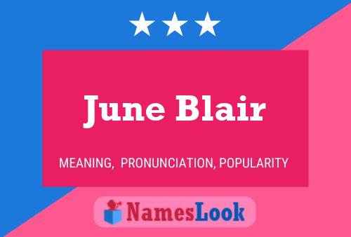 June Blair 名字海报