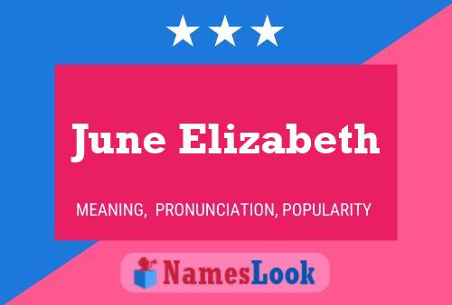 June Elizabeth 名字海报