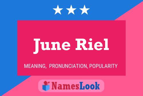 June Riel 名字海报