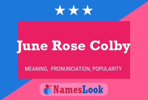 June Rose Colby 名字海报