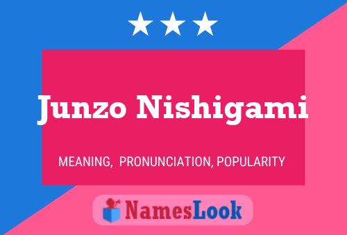 Junzo Nishigami 名字海报