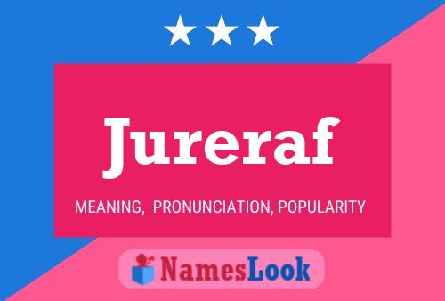 Jureraf 名字海报