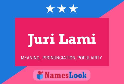 Juri Lami 名字海报