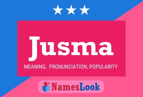 Jusma 名字海报