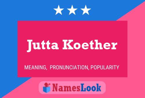 Jutta Koether 名字海报